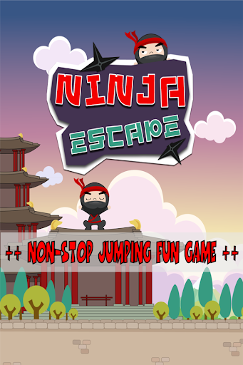 Ninja Escape - Skyrocket Up