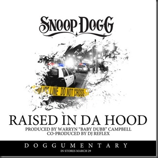 snoop-dogg-raised-in-the-hood