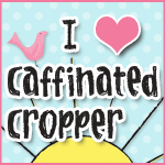 Caffinated Cropper