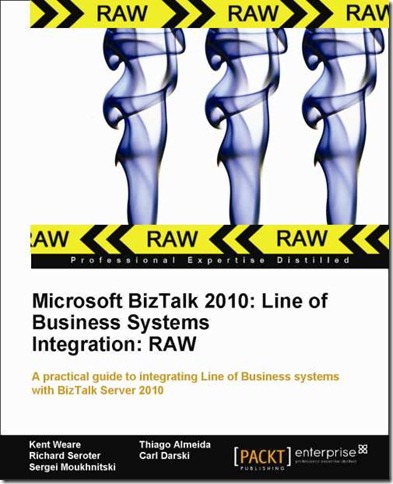 New BizTalk 2010 book unveiled – Line of Business Systems Integration