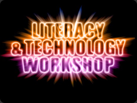 Literacy and Technology Workshop