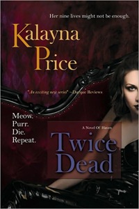 Twice Dead by Kalayna Price