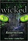 Wicked: Resurrection by Nancy Holder