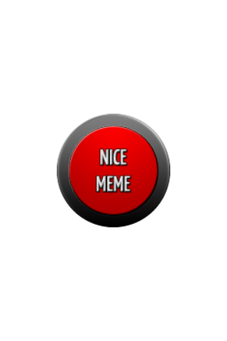 Nice Meme Button