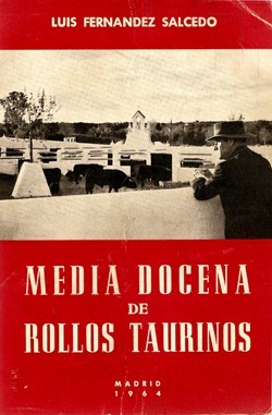 Media docena de rollos taurinos LF Salcedo (1964)_thumb
