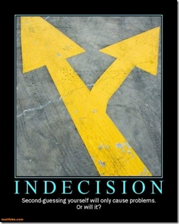 indecision2