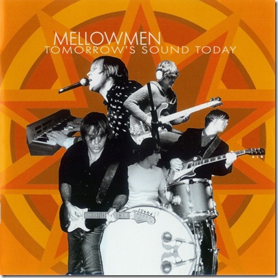 the_mellowmen_tomorrows_sound_today_2007_retail_cd-front