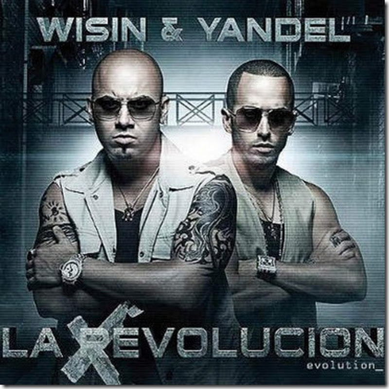 Wisin & Yandel – La Evolucion (Oficial Cover, Oficial TrackList y Oficial Preview)