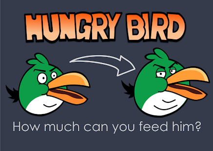 Hungry Bird