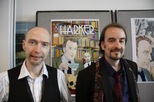 Vince Danks and Roger Gibson, creators of Harker