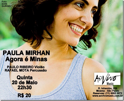 PAULA MIRHAN - Ao Vivo Music - 20-5-2010