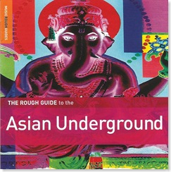 ASIAN UNDERGROUND 1