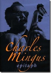 CHARLES MINGUS 3