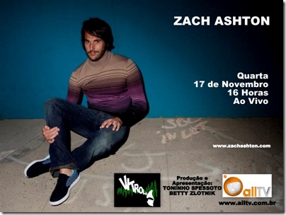 ZACH ASHTON - Vitrola - 17-11-2010