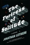 Fortress Of Solitude (2003), Jonathan Lethem
