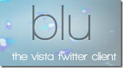 blu the vista twitter client