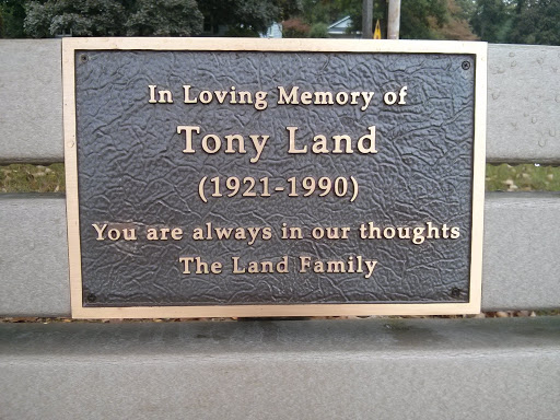 Tony Land Memorial Bench