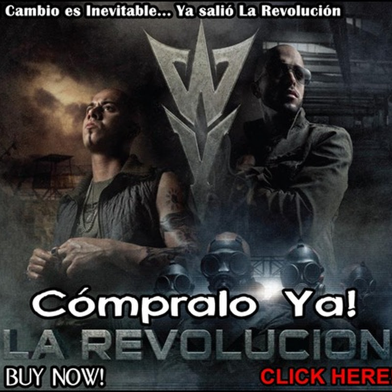 Wisin & Yandel – La Revolución