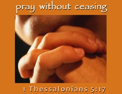 [Pray without ceasing[3].jpg]