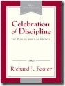 Celebration of Discipline by Richard J. Foster