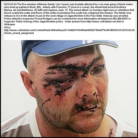 Van Vuuren Marthinus and family beaten up Jagersfontein six man black gang March 23 2010