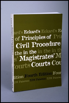 Paterson Toquil book 2005 Eckard s Principles of Civil Procedure in the magistrate s courts