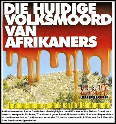OOSTHUIZEN PIETER military analyst THE CURRENT AFRIKANER GENOCIDE