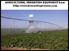 Agricultural irrigation equipment sold by CHRIS BOTHA Boer Entrepreneur