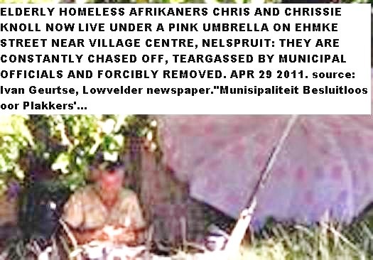 [Homeless Afrikaners Chrissie and Chrissie Knol live underneath an umbrella Ehmke street Village centre Nelspruit[5].jpg]