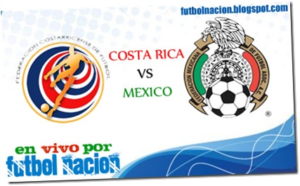 COSTA RICA VS MEXICO EN VIVO