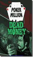 01_pokermillion_dead_money