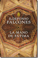 ildefonso-falcones-mano- de-fatima$598x0