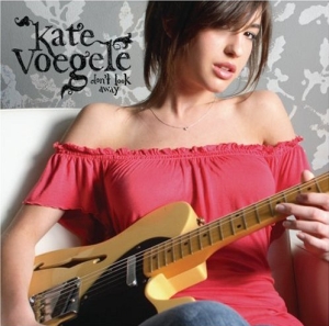 Kate Voegele - Don't Look Away
