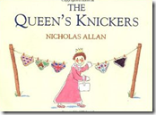 The Queen's Knickers by Nicholas Allan