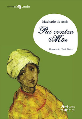 Resultado de imagem para pai contra mãe machado de assis