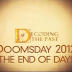 DOOMSDAY 21-12-2012 ? Nτοκιμαντέρ του History Channel με θέμα τις προφητείες για την συντέλεια του κόσμου (Ελλ.υπότιτλοι)