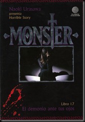 P00017 - Monster - El demonio ante tus ojos.howtoarsenio.blogspot.com #17 P00017 - Monster - El demonio ante tus ojos.howtoarsenio.blogspot.com #17