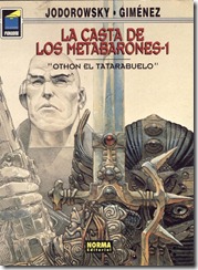 P00002 - La casta de los Metabarones  - Othon el tatarabuelo.howtoarsenio.blogspot.com #1
