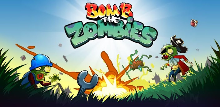 Bomb The Zombies 1.0.0 Apk