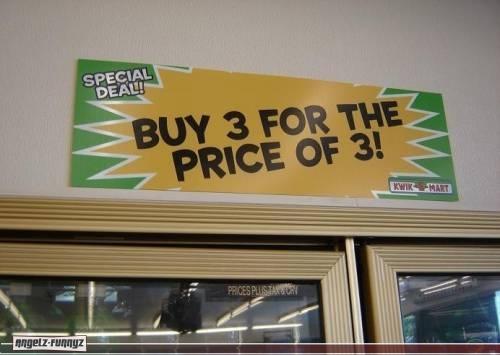 photo of a sign that says 3 for the price of 3