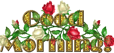 Good Morning