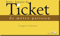 Petite histoire du ticket de mtro parisien