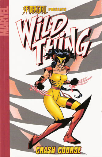 Spider-Girl Presents Wild Thing: Crash Course cover