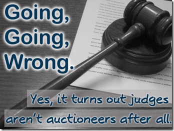 judges - not auctioneers