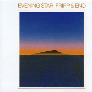 [Fripp_&_Eno's_Evening_Star[5].jpg]