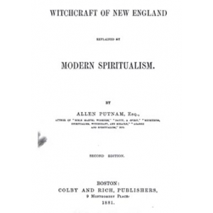 Witchcraft Of New England Explained By Modern Spiritualism Cover