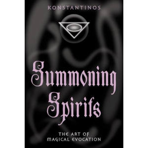 Summoning Spirits The Art Of Magical Evocation Cover