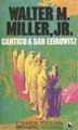 Cantico a San Leibowitz - Walter M. MILLER v20101116