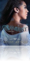 Manifest (Kimani Tru) by Artist C. Arthur