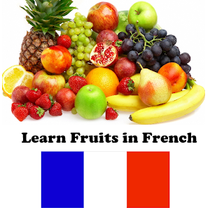 Learn Fruits in French - Android Apps on Google Play